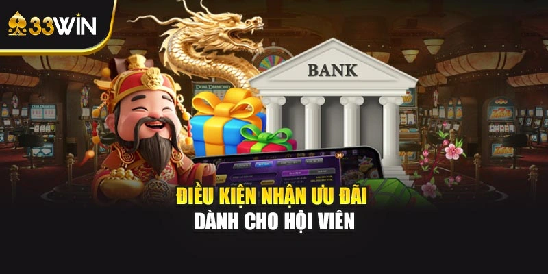 Điều kiện nhận ưu đãi dành cho hội viên