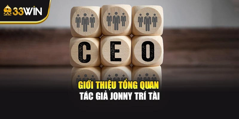 Giới thiệu tổng quan tác giả Jonny Trí Tài